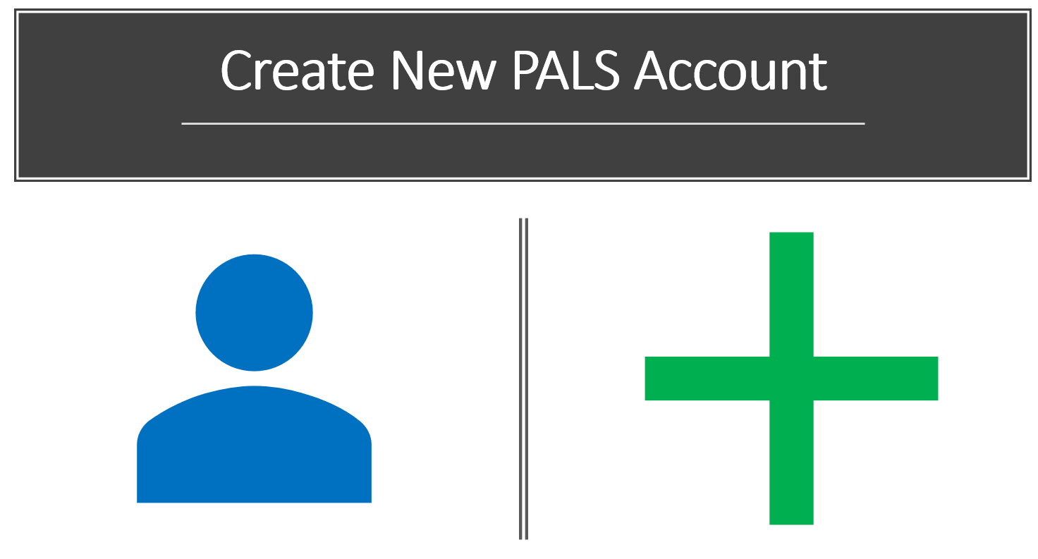 Creating an Account in PALS